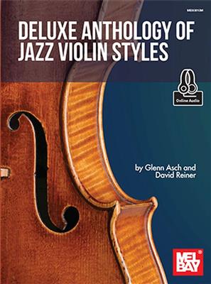 Glenn Asch: Deluxe Anthology of Jazz Violin Style: Violine Solo