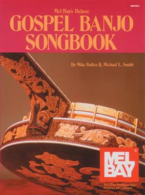 Deluxe Gospel Banjo Songbook: Banjo
