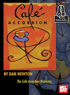 Dan Newton: Cafe Accordion: Akkordeon Solo