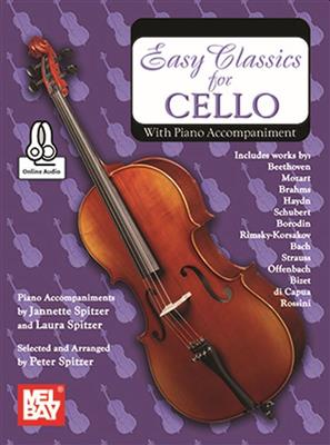 Peter Spitzer: Easy Classics for Cello: Cello mit Begleitung