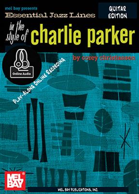 Essential Jazz Lines The Style Of Charlie Parker: Gitarre Solo