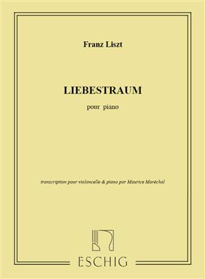 Franz Liszt: Liebestraum: Cello mit Begleitung