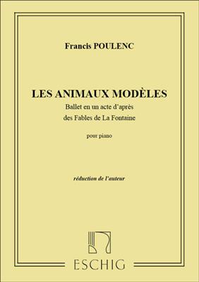 Francis Poulenc: Les Animaux Modeles Ballet En Un Acte D'Apres Des: Klavier Solo