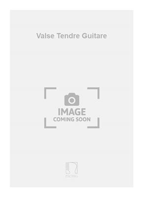 Germain Digmeloff: Valse Tendre Guitare: Gitarre Solo