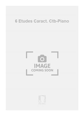 Edmond Maurat: 6 Etudes Caract. Ctb-Piano: Kontrabass Solo