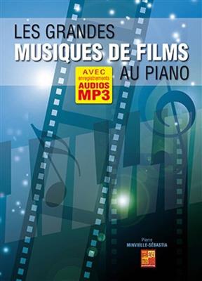 Pierre Minvielle-Sébastia: Les grandes musiques de film au piano: Klavier Solo