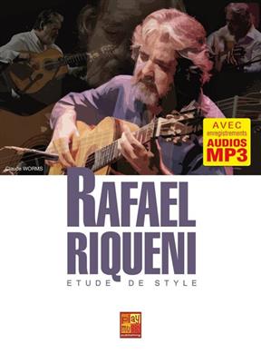 Claude Worms: Rafael Riqueni - Etude de style: Gitarre Solo
