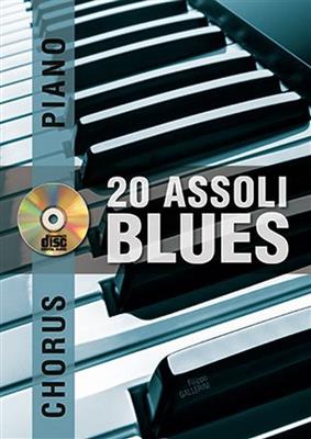 Filippo Gallerini: Chorus Pianoforte - 20 assoli blues: Klavier Solo