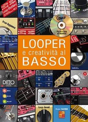 Bruno Tazzino: Looper e creatività al basso: Bassgitarre Solo