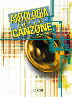 Antologia Della Canzone: Melodie, Text, Akkorde