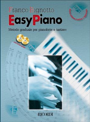 Easy Piano. Metodo Graduale Per Pianoforte