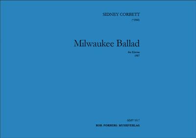 Sidney B. Corbett: Milwaukee Ballad: Klavier Solo