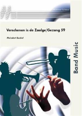 Meindert Boekel: Verschenen Is De Zaalge-Gezang 59: Blasorchester