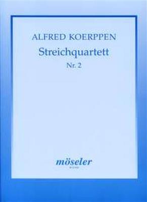 Alfred Koerppen: Streichquartett Nr. 2: Streichquartett