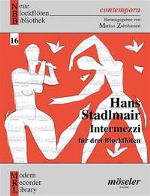 Hans Stadlmair: Intermezzi: Blockflöte Ensemble