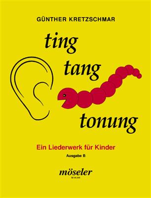 Günther Kretzschmar: Ting, tang, tonung: Gesang mit Klavier
