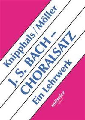 Hans-Juergen Knipphals: Johann Sebastian Bach - Choralsatz
