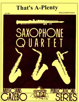 William Williams: That´s A-Plenty: (Arr. Paul Nagle): Saxophon Ensemble