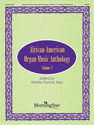 Mickey Thomas Terry: African-American Organ Music Anthology, Volume 2: Orgel