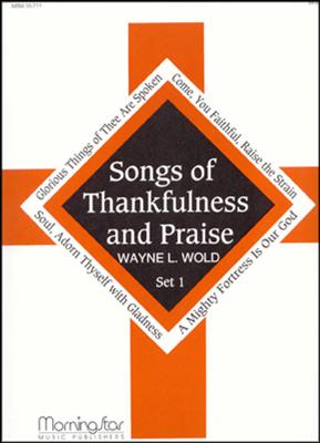Songs of Thankfulness and Praise, Set 1: Orgel