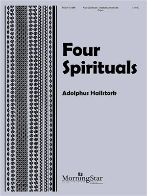 Adolphus Hailstork: Four Spirituals: Orgel