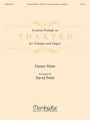 Gustav Holst: Festival Prelude on Thaxted for Trumpet and Organ: Kammerensemble