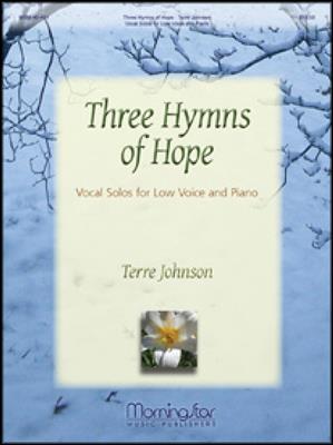 Terre Johnson: Three Hymns of Hope: Vocal Solos: Gesang mit Klavier