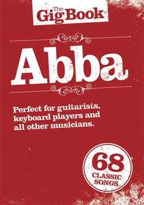 ABBA: The Gig Book: ABBA: Gesang mit Gitarre