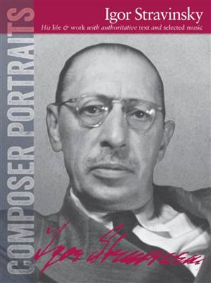 Composer Portraits: Igor Stravinsky: Klavier Solo