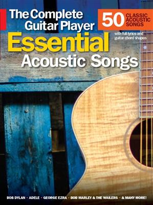 Complete Guitar Player: Essential Acoustic Songs: Gitarre Solo