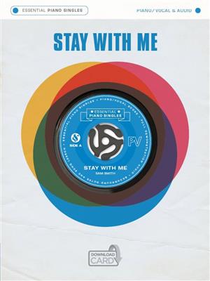 Essential Piano Singles: Stay With Me: Klavier, Gesang, Gitarre (Songbooks)