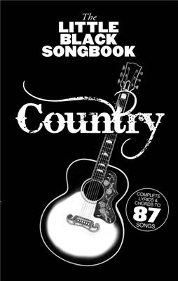 The Little Black Songbook: Country: Melodie, Text, Akkorde