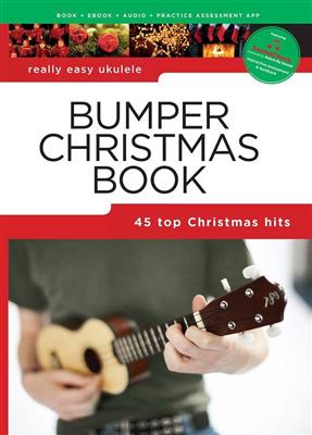 Really Easy Ukulele: Bumper Christmas Book: Ukulele Solo