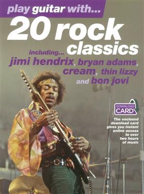 Play Guitar With... 20 Rock Classics: Gitarre Solo