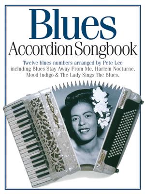Blues Accordion Songbook: Akkordeon Solo