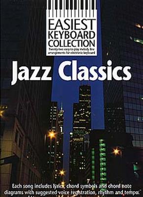 Easiest Keyboard Collection:Jazz Classics