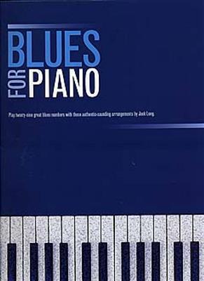 Long: Blues For Piano: Klavier Solo