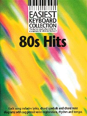 Easiest Keyboard Collection: 80s Hits: Keyboard