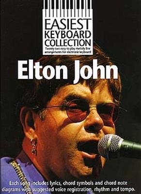 Elton John: Easiest Keyboard Collection: Elton John: Keyboard