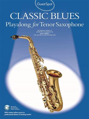 Guest Spot - Classic Blues: Tenorsaxophon
