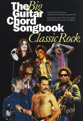 The Big Guitar Chord Songbook: Classic Rock: Melodie, Text, Akkorde