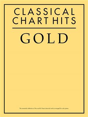 Classical Chart Hits Gold: Klavier Solo