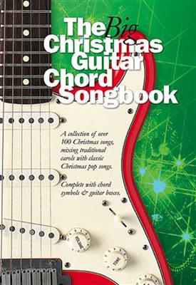 The Big Christmas Guitar Chord Songbook: Gitarre Solo