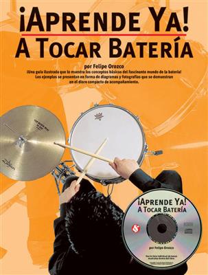 Aprende Ya: A Tocar Bateria