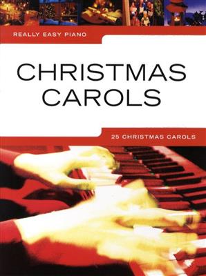 Really Easy Piano: Christmas Carols: Easy Piano
