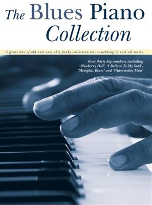 The Blues Piano Collection: Klavier Solo