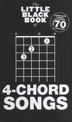 The Little Black Songbook: 4-Chord Songs: Melodie, Text, Akkorde