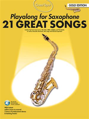 Guest Spot : Playalong 21 Great Songs Gold Edition: Altsaxophon