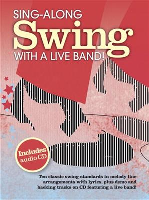 Sing-Along Swing With A Live Band: Melodie, Text, Akkorde