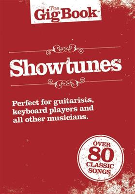 The Gig Book: Showtunes: Gesang mit Gitarre